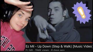 Ez Mil - Up Down (Step & Walk) [Music Video]|REACTION