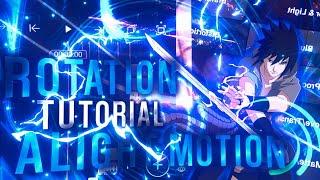 How to make Rotation AMV/EDIT Like Me Alight Motion Tutorial Edit