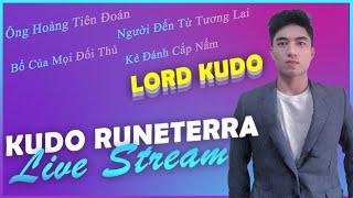  LIVE RUNETERRA : TRY HARD DAY  |  KUDO RUNETERRA