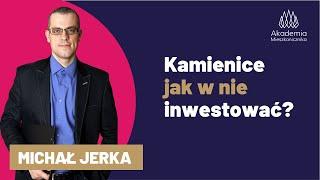 KAMIENICE - jak w nie inwestowac? Zobacz szkolenie Michał Jerka w Akademii Mieszkanicznika.