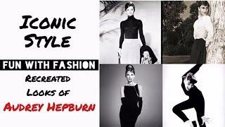 FUN WITH FASHION (Iconic Style) | AUDREY HEPBURN Looks