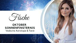 Fische Oktober & Sonnenfinsternis || Veränderungen in Beziehungen || Astrologie & Tarot