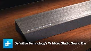 Definitive Technology’s W Micro Studio Sound Bar