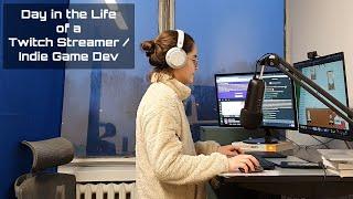 Day In The Life of Twitch Streamer / Indie Game Dev