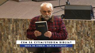 Vladimir Pustan | 2. CUM SĂ CITIM/STUDIEM BIBLIA | Seria "Minte Deschisă" | Ciresarii TV