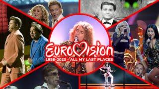 Eurovision 1956-2023 - All My Last Places