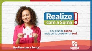 Realize com a Soma - Saiba como financiar a sua casa!