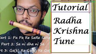 Radha Krishna Tune TUTORIAL | 15 min tutorial