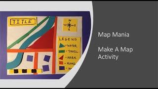 Map Mania - Make a Map Activity