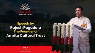Speech by Rajesh Pagadala | Amrita Cultural Trust | Natya Thoranam - 2023
