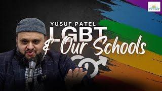 WHAT IS GOING ON IN OUR SCHOOLS? | LGBT & RSE | YUSUF PATEL