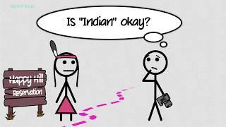 'Indian' or 'Native American'?  [Reservations, Part 0]