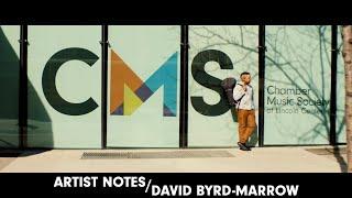 Artist Notes | David Byrd Marrow