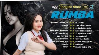 ⏭ Rumba Nhạc Trẻ Thịnh Hành Nhất 2024  Liều Thuốc Cho Trái Tim | BẢO TRÂN ĐẶNG - Playlist Hay Nhất