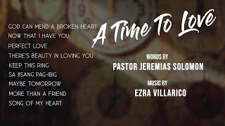 A TIME TO LOVE - Christian Love Songs
