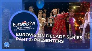 The Eurovision Decade Series - Part 2 - Presenters