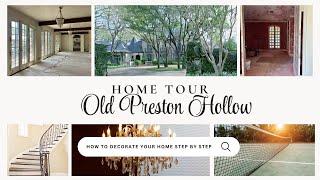 Luxury Home Tour in Old Preston Hollow Dallas – Inside a Stunning Estate | CoatsHomes.com