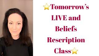 Tomorrow’s LIVE and Beliefs Rescription Class-Info Below⏬#manifestationalcoach#specificperson