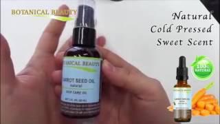 Carrot Seed Oil by Botanical Beauty - Review