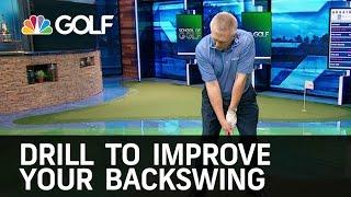 Drill to Improve Your Backswing | Golf Channel