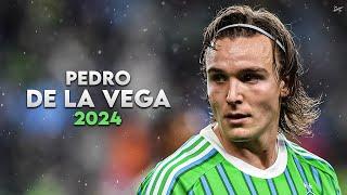 Pedro de la Vega 2024 - Magic Skills, Assists & Goals - Sounders FC | HD