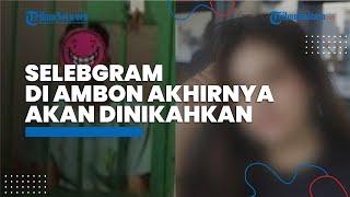 Selebgram di Ambon Telah Dikembalikan oleh Polisi dan Akhirnya akan Dinikahkan Keluarganya