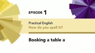 English File. Beginner. Practical English Episode 1: Booking a table (a)