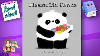 PLEASE MR PANDA  Steve Antony | Read Aloud #storyoftheweek