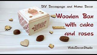 Decoupage Box with cake - Decoupage for beginners  / Home Decor DIY