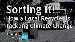 Sorting It! How a Local Recycler is Tackling Climate Change