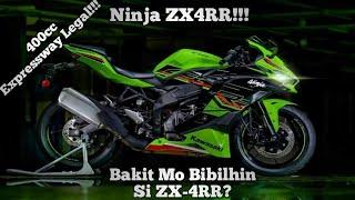 KAWASAKI NINJA ZX4RR/400cc Na In Line 4 Cylinder!!!Bakit Mabenta Sa Pinas Itong BigBike Na Ito!!!