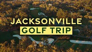 Florida Golf's Hidden Gem | Planning a Golf Trip to Jacksonville