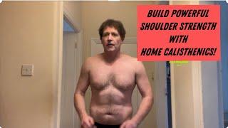 Build Powerful Shoulder Strength with Home Calisthenics
