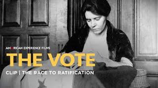 Ratifying the 19th Amendment | The Vote | American Experience | PBS