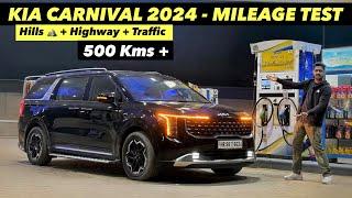 Kia Carnival 2024 Mileage Test: Hills + Highway + Traffic Jams !! Best Limousine Under 1 Cr !!