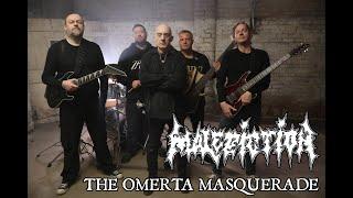 Malediction - "The Omerta Masquerade" Official Video