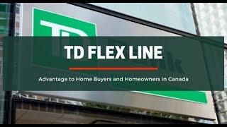 TD Home Equity FlexLine Explained