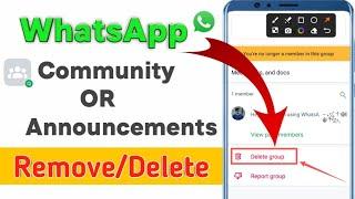 How To Delete WhatsApp Community Group||WhatsApp Community Group Delete Kaise Karen