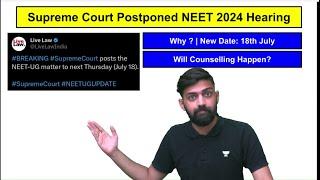 Supreme Court NEET Latest News | NEET 2024 Supreme Court Hearing Postponed | NEET 2024 Latest News