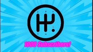 Thank You For 1000 Subscribers!