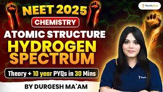 Hydrogen Spectrum | Atomic Structure | Theory | Most Important Questions | Durgesh Ma'am | Rankplus
