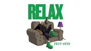 (SOLD OUT) UK DRILL TYPE BEAT - RELAX | PROD. HRSH