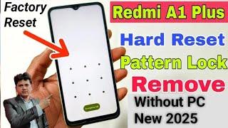 Redmi A1 A1+ Pattern ,PIN face lock Remove | MI A1 factory Reset , Hard Reset 2025 | Mi A1 Unlock