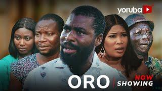 Oro - Latest Yoruba Movie 2024 Drama Ibrahim Chatta, Tope Aremi, Akinbayode Itunu, Atoribewu