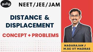 #1 Distance displacement | Motion in ID Mechanics Concept + Problems | Iyarbiyal Tamil |NEET JEE