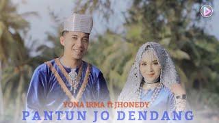 Pop Minang Terbaru - Yona Irma ft Jhonedy BS - Pantun Jo Dendang (Official Video)