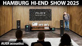 AUER ACOUSTICS Home Sound System Review Audiophile Hi-End Hamburg Norddeutsche Hi-Fi Tage 2025