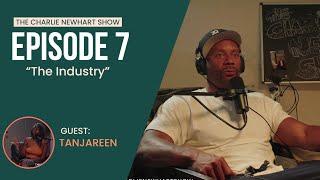 #thecharlienewhartshow Ep 7 with @tanjareen