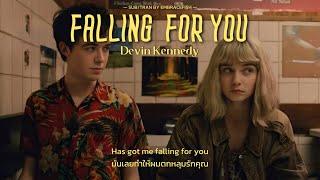 [THAISUB] Falling for You - Devin Kennedy แปลไทย