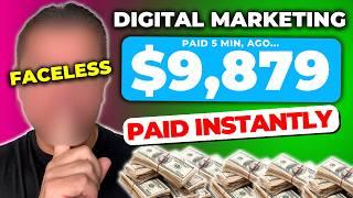 How To Make Money Online With Faceless Digital Marketing (Paid $500+ Daily Instantly)